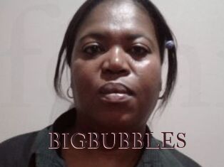 BIGBUBBLES