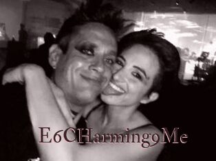 E6CHarming9Me