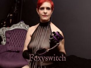Foxyswitch