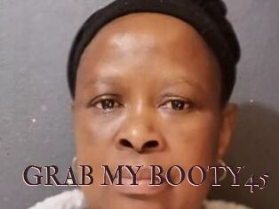 GRAB_MY_BOOTY45