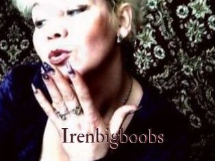 Irenbigboobs