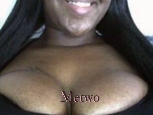 Metwo