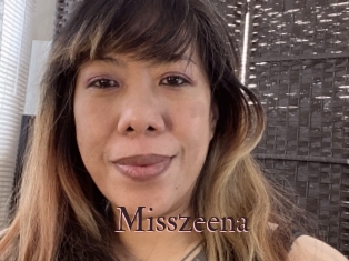 Misszeena