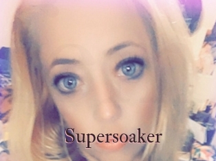 Supersoaker
