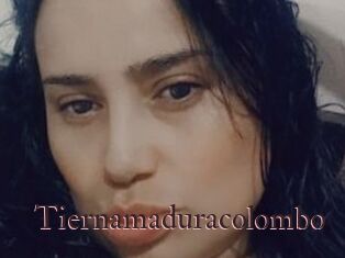 Tiernamaduracolombo