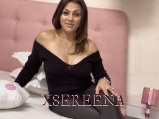 XSEREENA